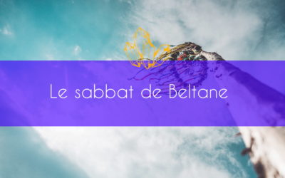 Le sabbat de Beltane